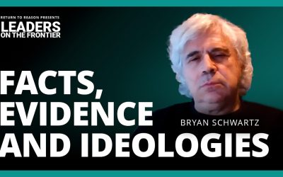 Leaders On The Frontier – Facts, Evidence and Ideologies – with Bryan Schwartz
