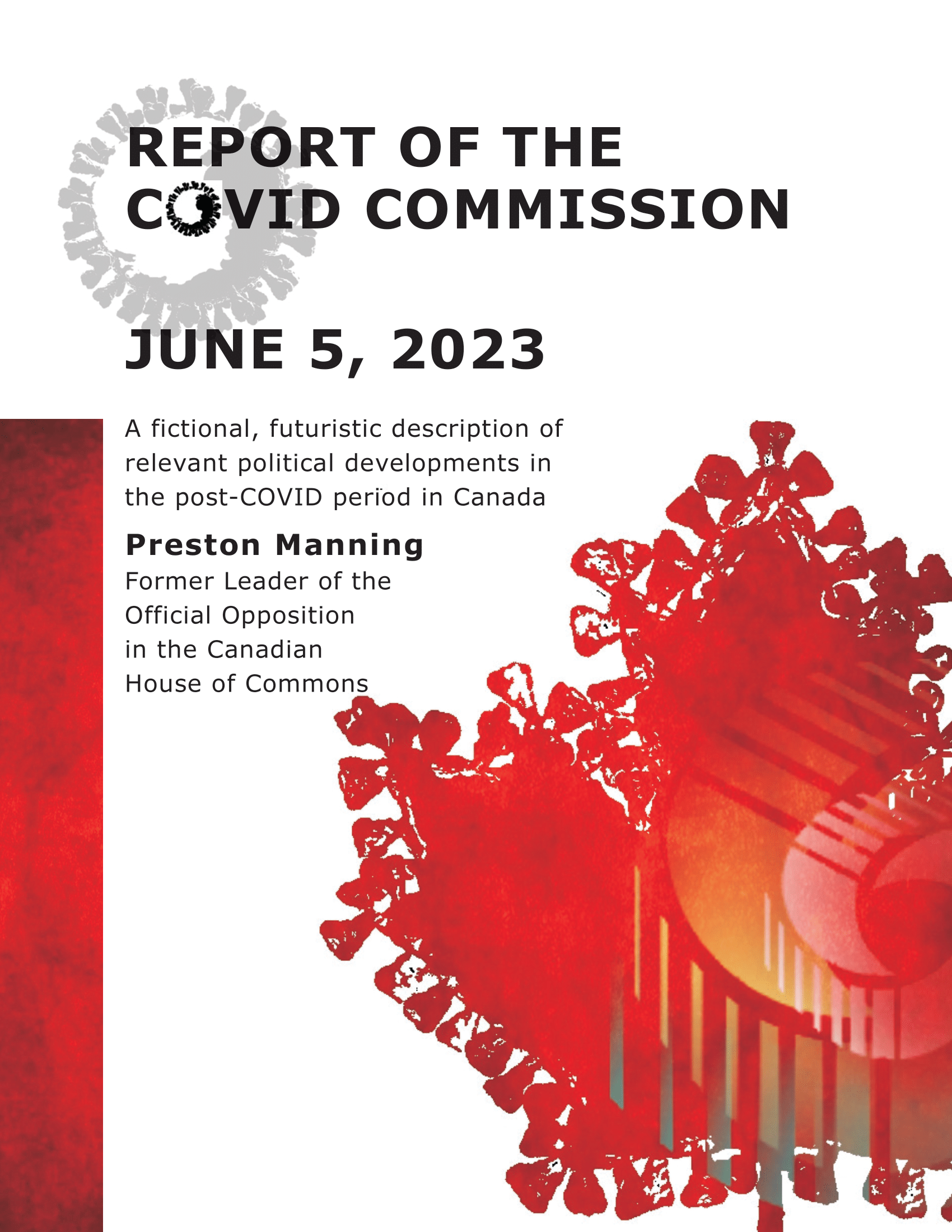 Preston Manning: Report of the COVID Commission