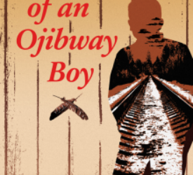 A Review of: Lonely Death of an Ojibway Boy by Robert MacBain