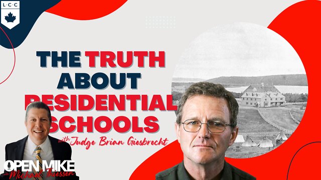 The Truth About Residential Schools w/Brian Giesbrecht