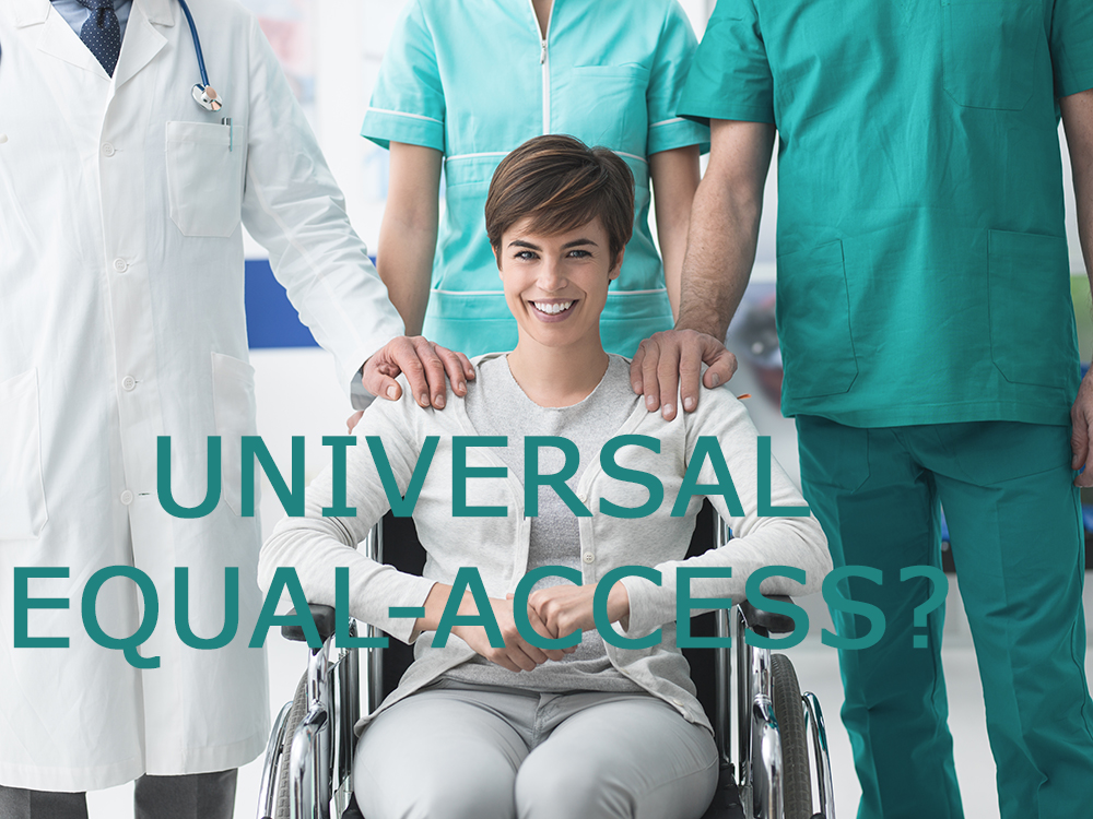 Universal equal-access healthcare system? Not exactly!