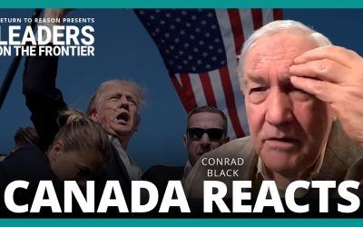 Leaders on the Frontier – Canada Reacts – with Conrad Black