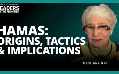 Leaders on the Frontier – Hamas: Origins, Tactics & Implications – With Barbara Kay