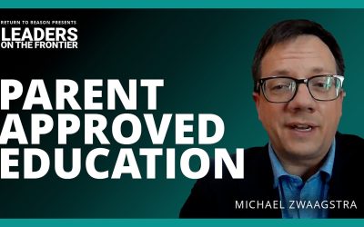 Leaders on the Frontier – Parents Seeking Common Sense Education – With Michael Zwaagstra